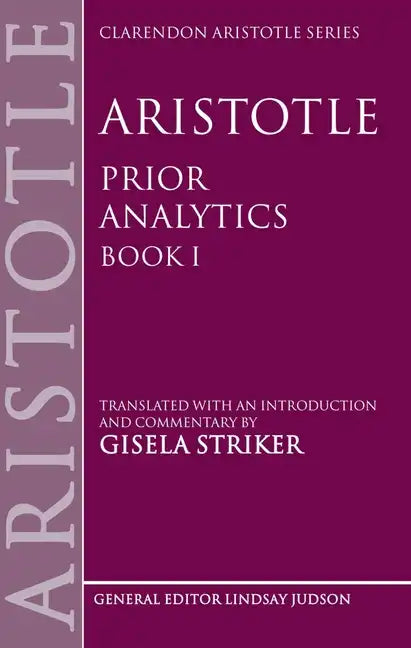 Aristotle's Prior Analytics book I - Paperback