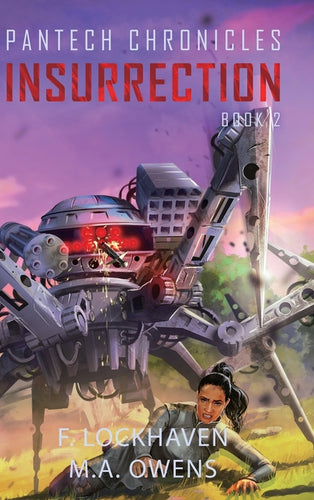 PanTech Chronicles: Insurrection - Hardcover