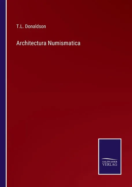 Architectura Numismatica - Paperback