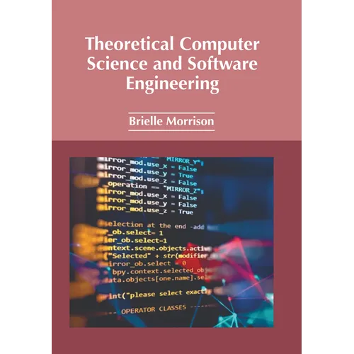 Theoretical Computer Science and Software Engineering - Hardcover