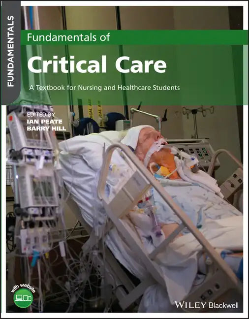 Fundamentals of Critical Care: A Textbook for Nursing and Healthcare Students - Paperback