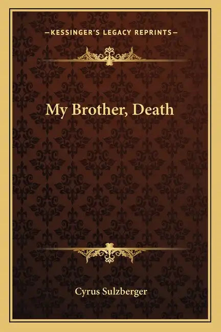 My Brother, Death - Paperback