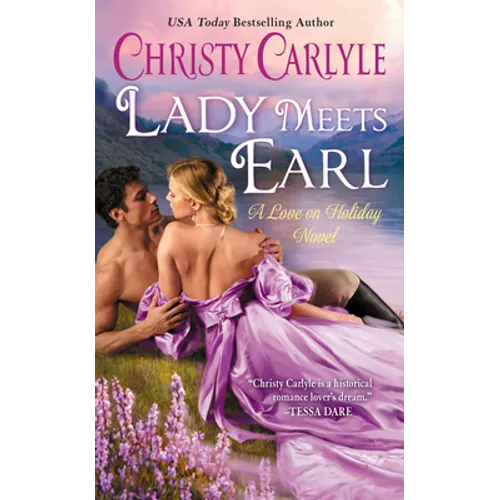Lady Meets Earl: A Love on Holiday Novel - Mass Market Paperbound