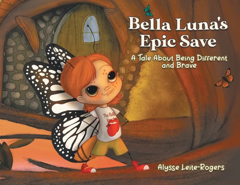 Bella Luna's Epic Save: A Tale About Being Different and Brave - Paperback