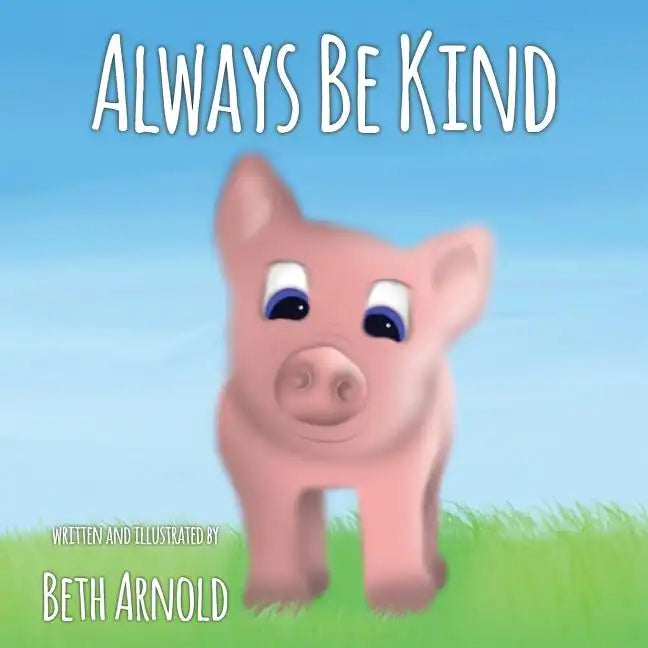 Always Be Kind - Paperback