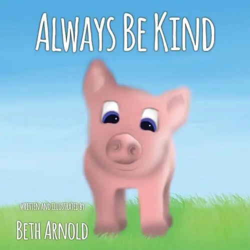 Always Be Kind - Paperback