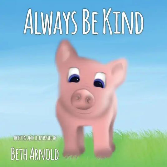 Always Be Kind - Paperback
