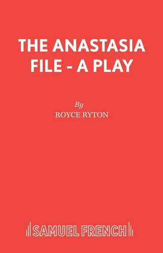 The Anastasia File - A Play - Paperback