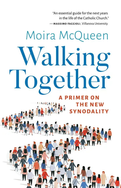 Walking Together: A Primer on the New Synodality - Paperback