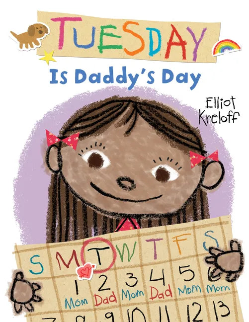 Tuesday Is Daddy's Day - Hardcover