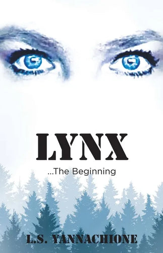 LYNX...The Beginning - Paperback