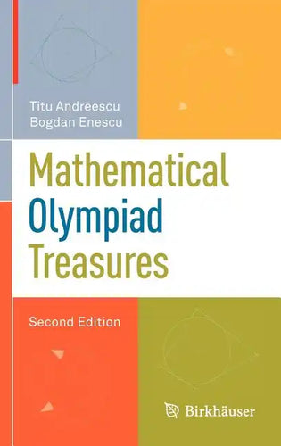 Mathematical Olympiad Treasures - Hardcover