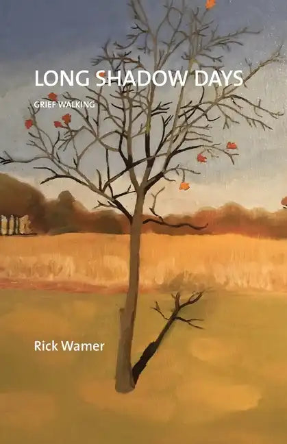 Long Shadow Days: Grief Walking - Paperback