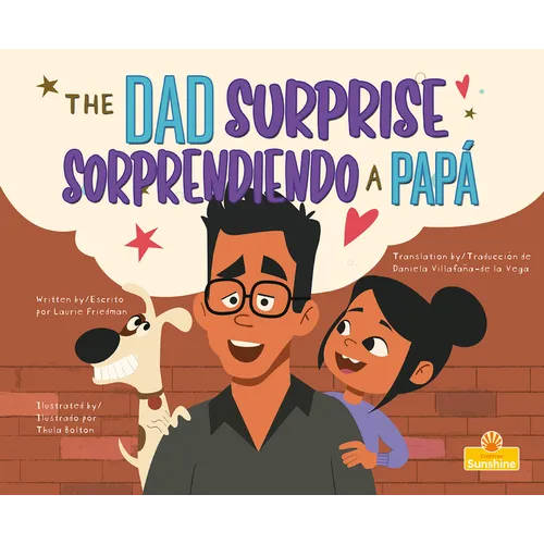 Sorprendiendo a Papá (the Dad Surprise) Bilingual Eng/Spa - Hardcover