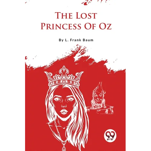 The Lost Princess Of Oz - Paperback