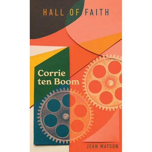 Corrie Ten Boom - Hardcover