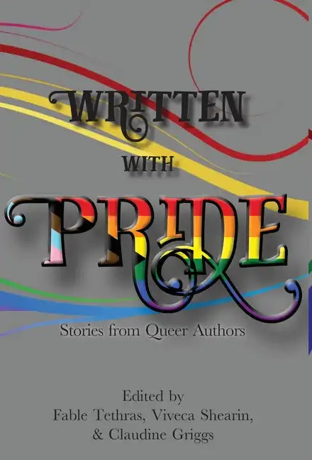 Written With Pride: Stories from Queer Authors - Hardcover