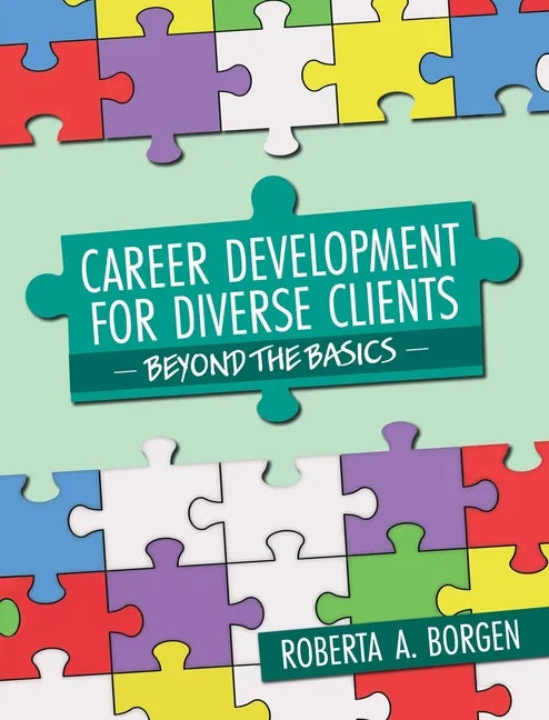 Career Development for Diverse Clients: Beyond the Basics - Hardcover