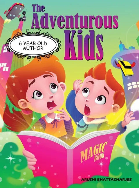 The Adventurous Kids: A Mission in the Magic Town - Hardcover