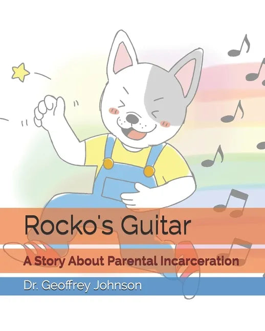 Rocko's Guitar: A Story About Parental Incarceration - Paperback