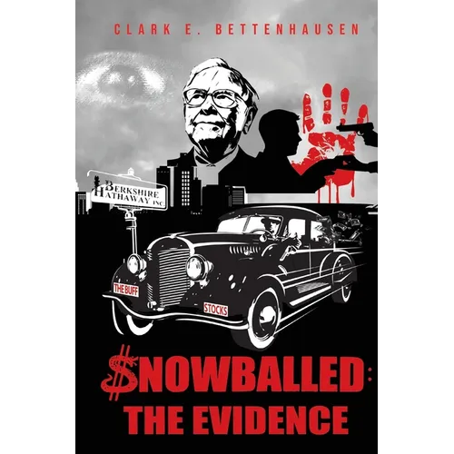 Snowballed: The Evidence - Paperback