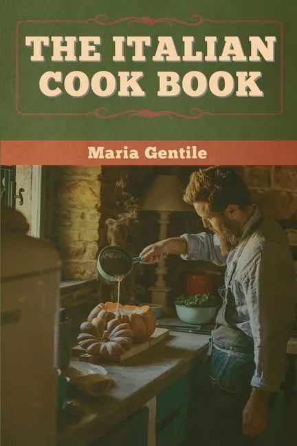 The Italian Cook Book - Paperback