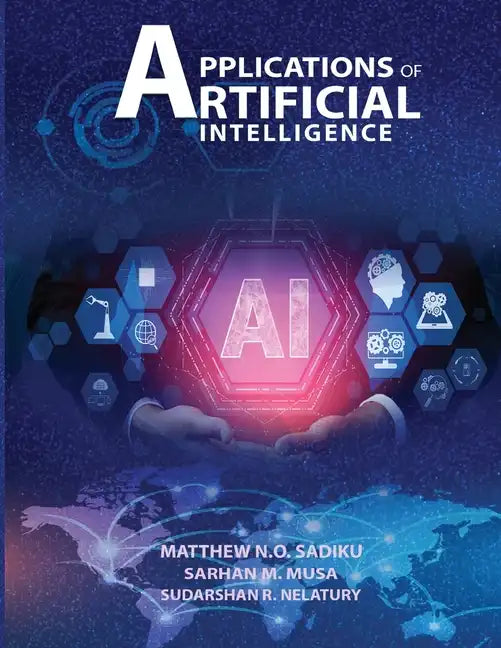 APPLICATIONS OF ARTIFICIAL INTELLlGENCE - Paperback