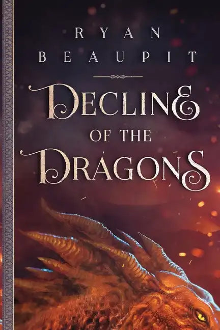 Decline of the Dragons - Paperback