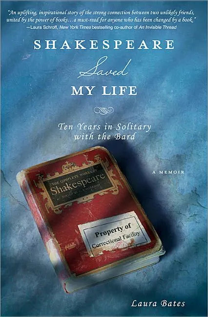 Shakespeare Saved My Life - Paperback