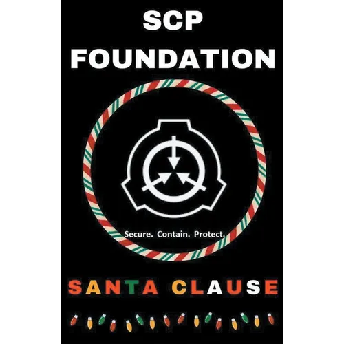 SCP Foundation Santa Clause - Paperback
