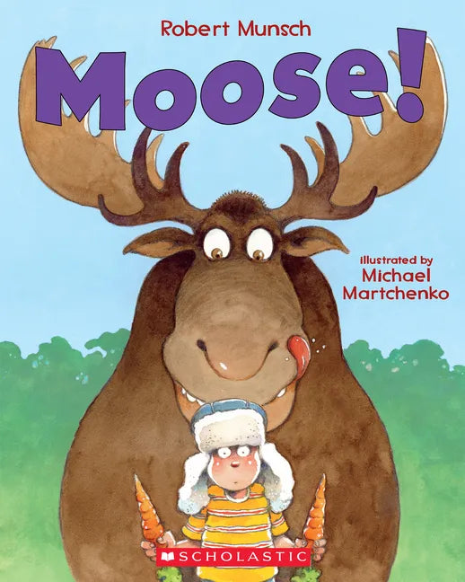 Moose! - Paperback