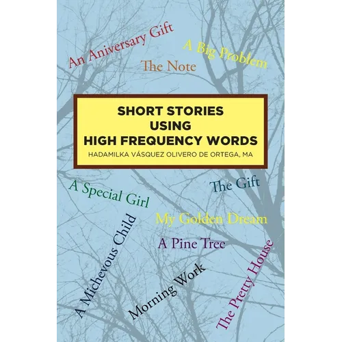 Short Stories Using High Frequency Words - Paperback