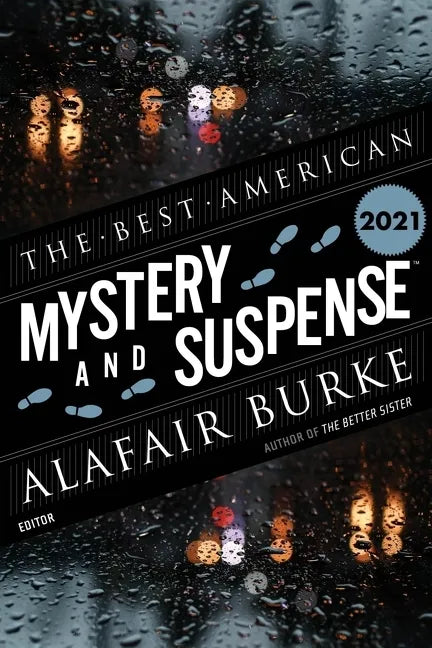 The Best American Mystery and Suspense 2021: A Collection - Paperback