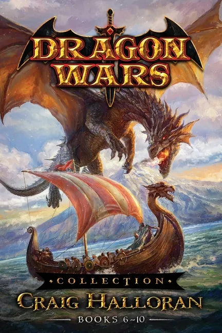 Dragon Wars Collection: Books 6-10 - Paperback