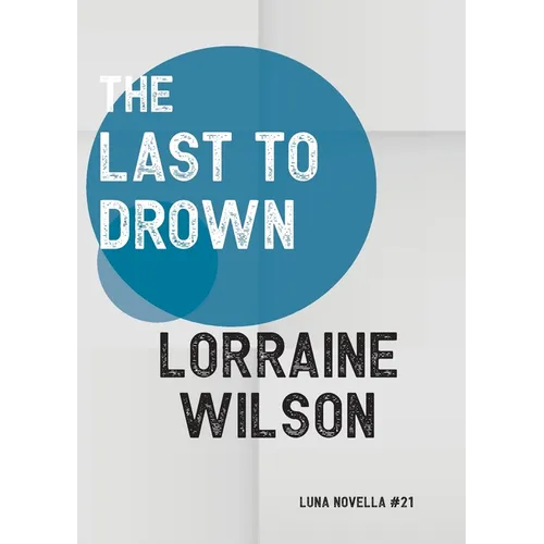 The Last to Drown - Paperback
