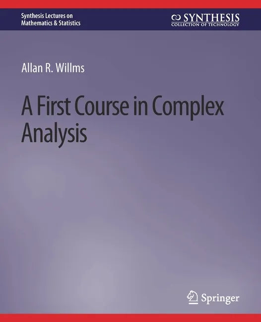 A First Course in Complex Analysis - Paperback
