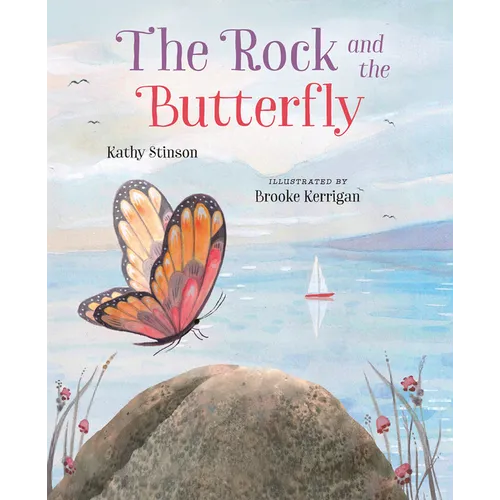 The Rock and the Butterfly - Hardcover