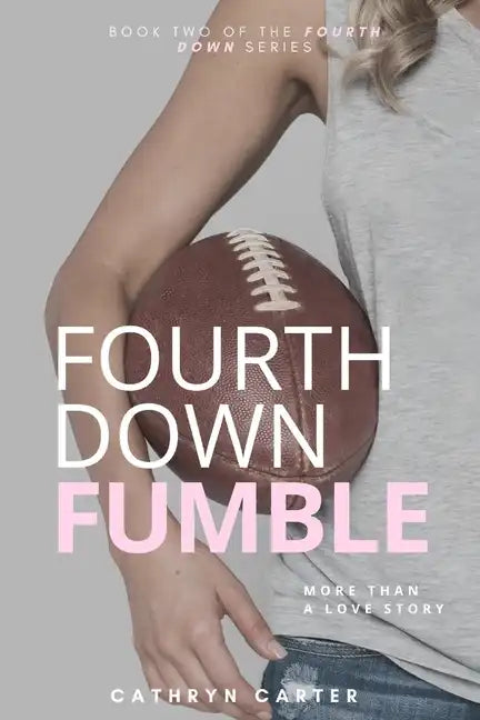 Fourth Down Fumble - Paperback
