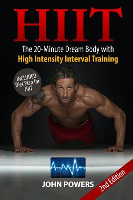 Hiit: The 20-Minute Dream Body with High Intensity Interval Training - Paperback