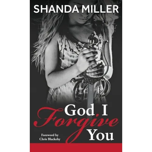 God, I Forgive you - Hardcover