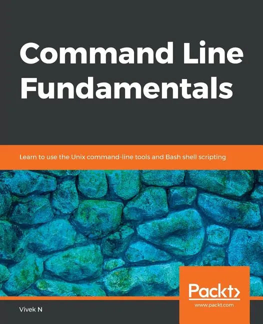 Command Line Fundamentals - Paperback