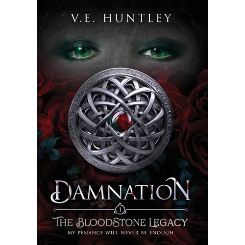 The BloodStone Legacy: Damnation - Hardcover