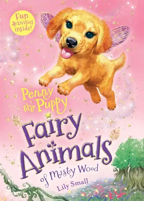 Penny the Puppy: Fairy Animals of Misty Wood - Paperback