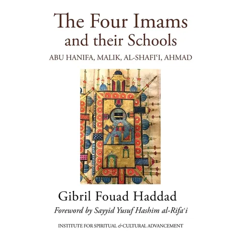 The Four Imams and Their Schools - Paperback
