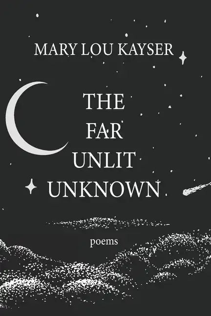 The Far Unlit Unknown - Paperback