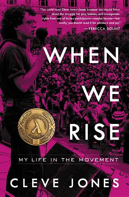 When We Rise: My Life in the Movement - Paperback