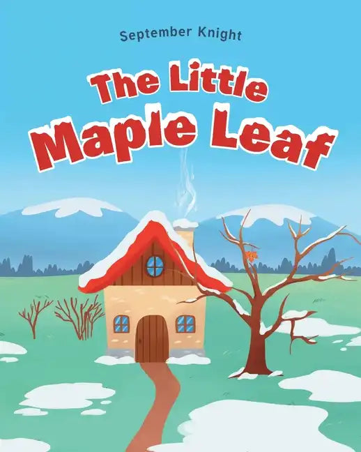 The Little Maple Leaf - Paperback