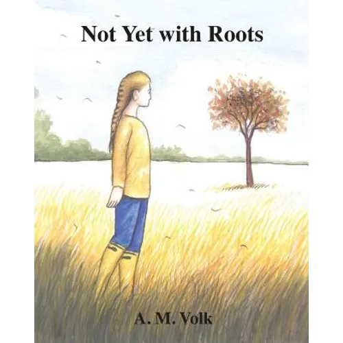 Not Yet with Roots - Paperback
