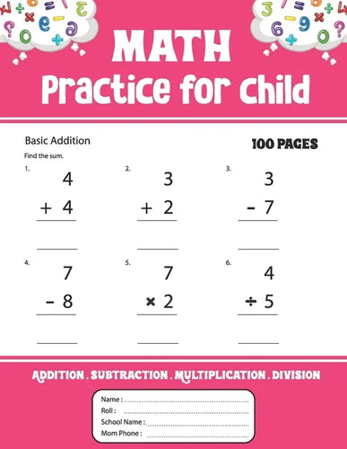 Math Practice for child: Addition Subtraction Multiplication Division math practice - Paperback