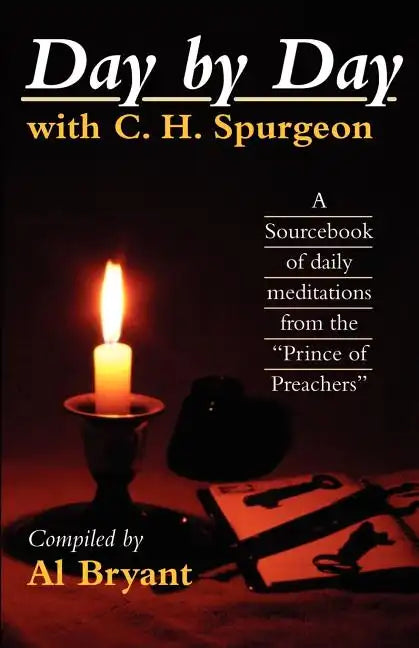 Day by Day with Charles H. Spurgeon - Paperback
